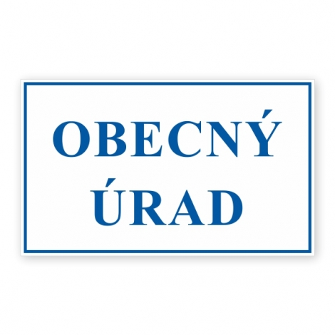 Tabuľa PVC - Obecný úrad